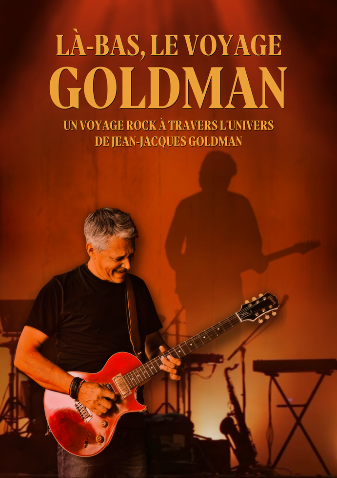 Là-bas, le voyage Goldman