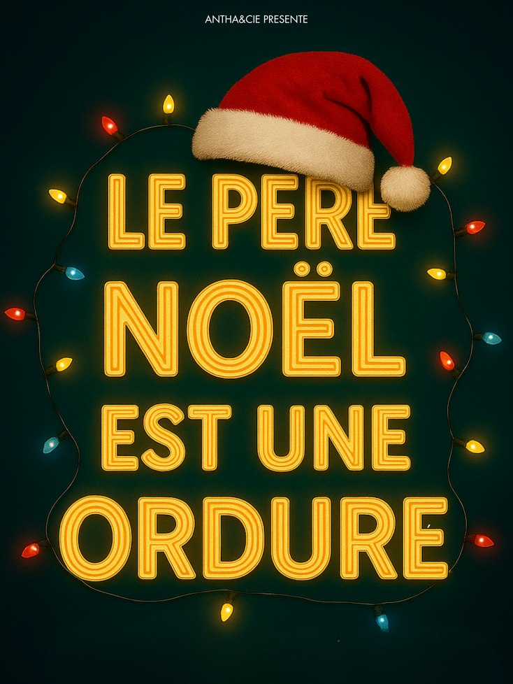 Le Père Noël est une ordure